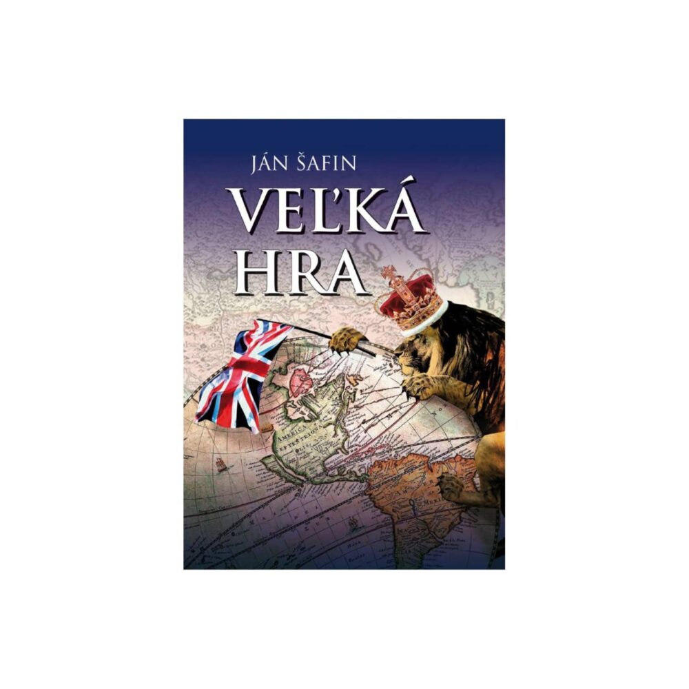 KNIHA "Veľká hra" - Ján Šafin